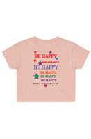 Street Crop Tee be happy